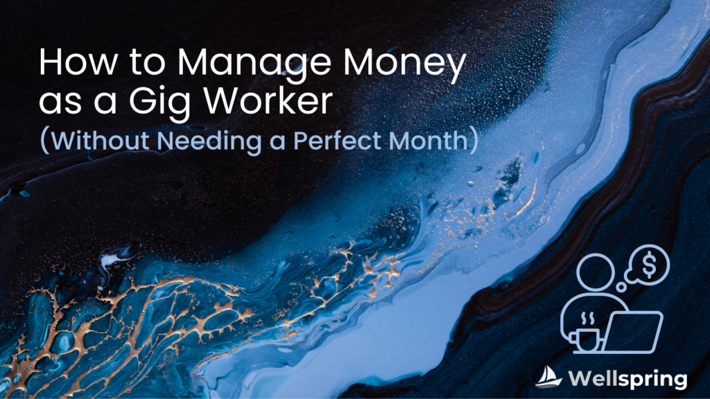 How to Manage Money as a Gig Worker